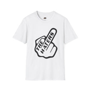 T-Shirt — Bold Middle Finger 'The Haters' Graphic Tee